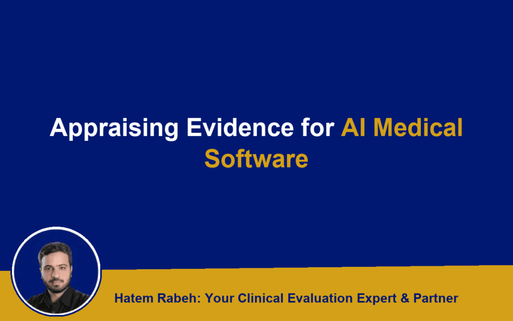 Appraising Evidence for AI Medical Software