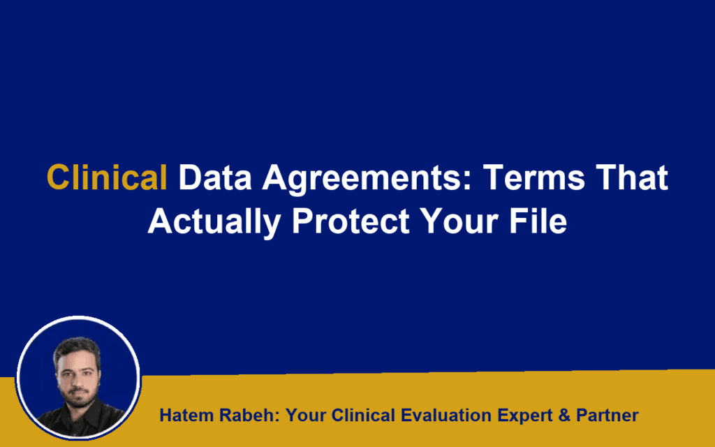 Clinical Data Agreements: Terms That Actually Protect Your File