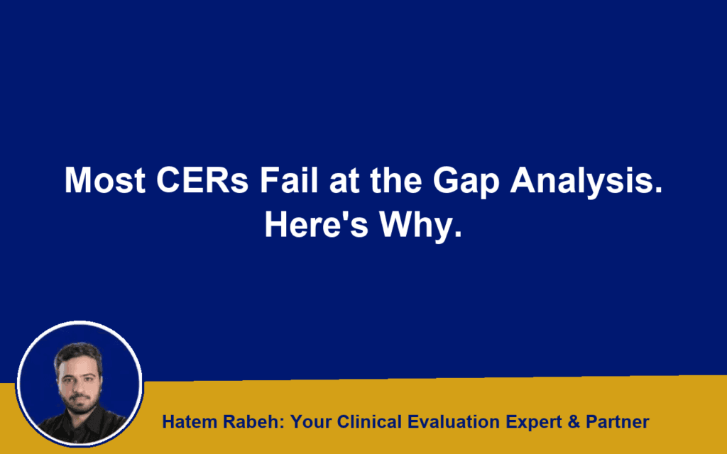 Most CERs Fail at the Gap Analysis. Here’s Why.