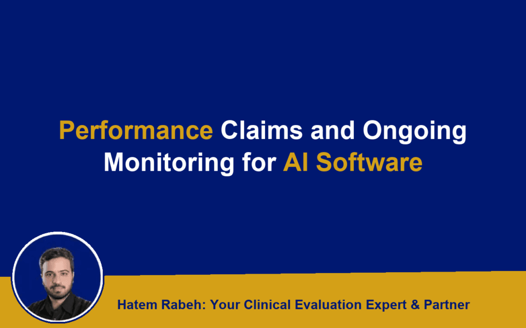 Performance Claims and Ongoing Monitoring for AI Software