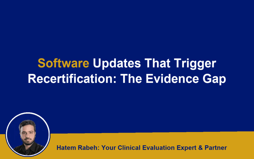 Software Updates That Trigger Recertification: The Evidence Gap