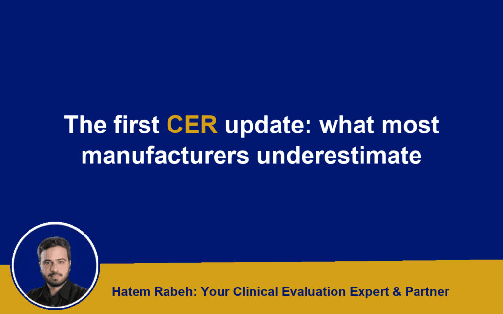The first CER update: what most manufacturers underestimate