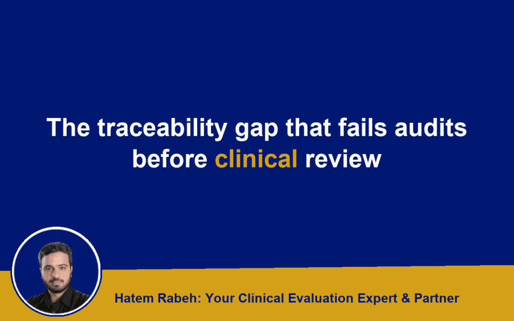 The traceability gap that fails audits before clinical review