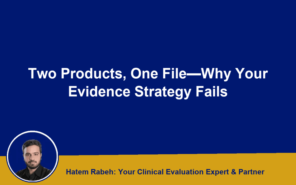 Two Products, One File: Why Your Evidence Strategy Fails