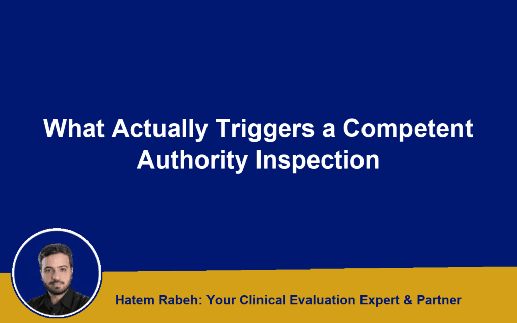 What Actually Triggers a Competent Authority Inspection