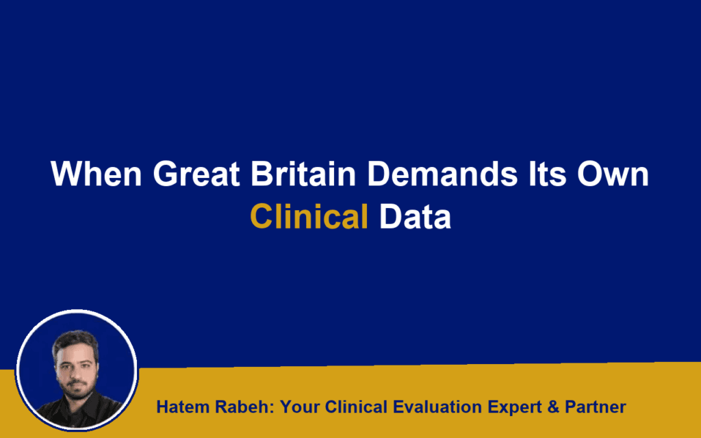 When Great Britain Demands Its Own Clinical Data