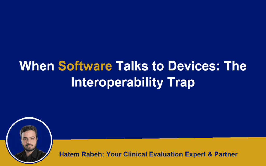 When Software Talks to Devices: The Interoperability Trap