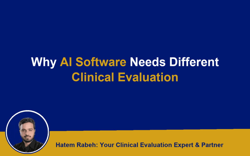 Why AI Software Needs Different Clinical Evaluation