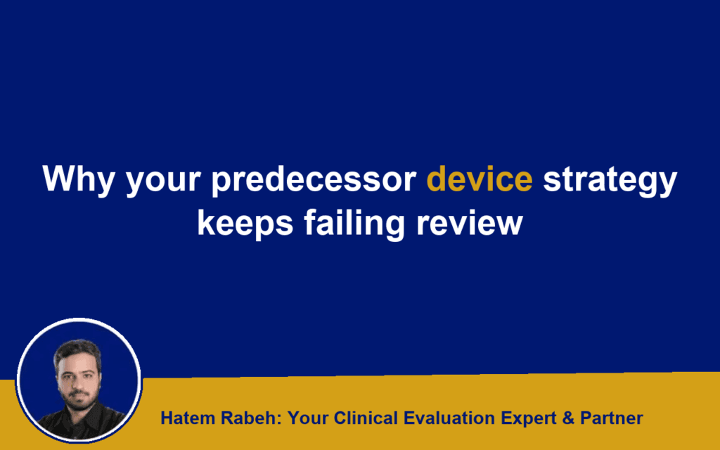 Why your predecessor device strategy keeps failing review