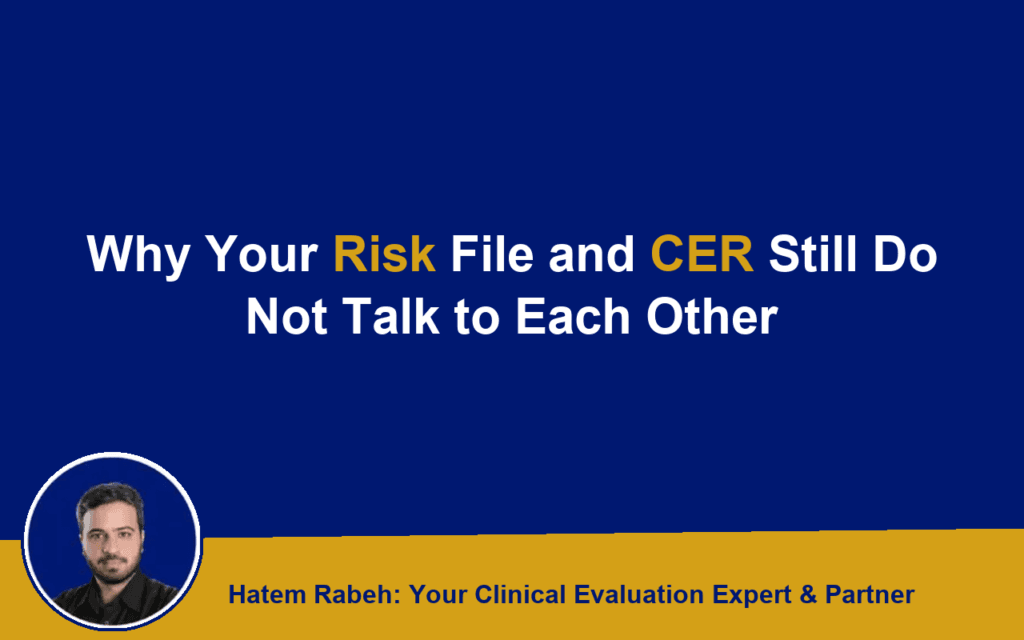 Why Your Risk File and CER Still Do Not Talk to Each Other