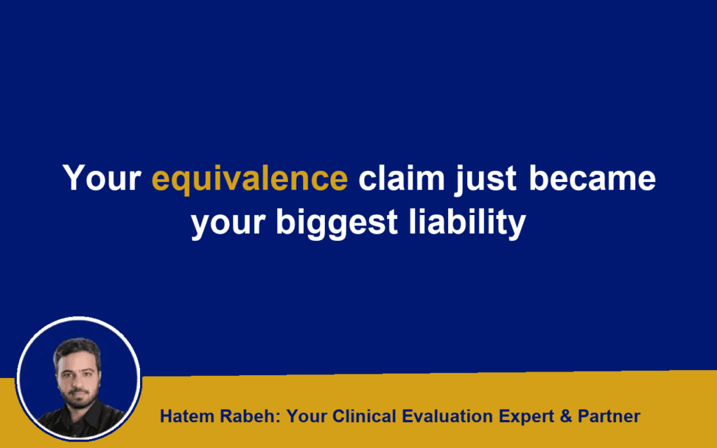Your equivalence claim just became your biggest liability