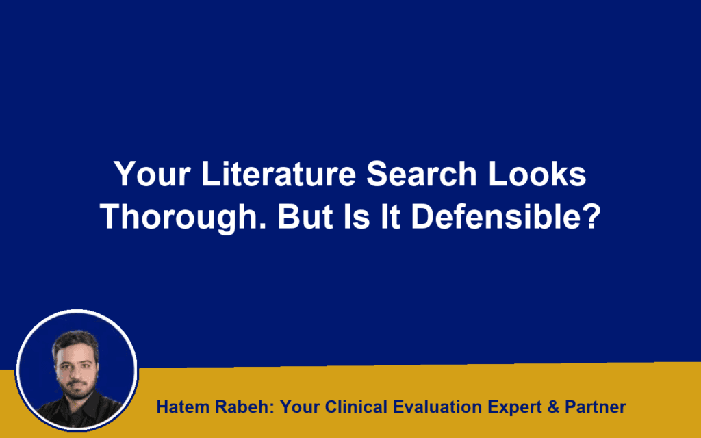 Your Literature Search Looks Thorough. But Is It Defensible?